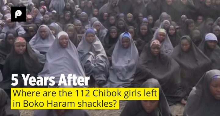 5 years after, where are the 112 Chibok girls left in Boko Haram shackles?